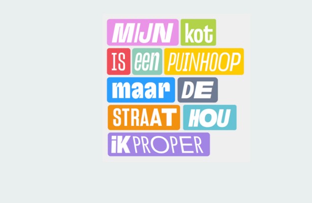 Hou het proper